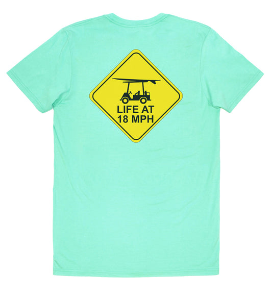 Island Tee - Short Sleeve Life at 18 MPH - Turquoise